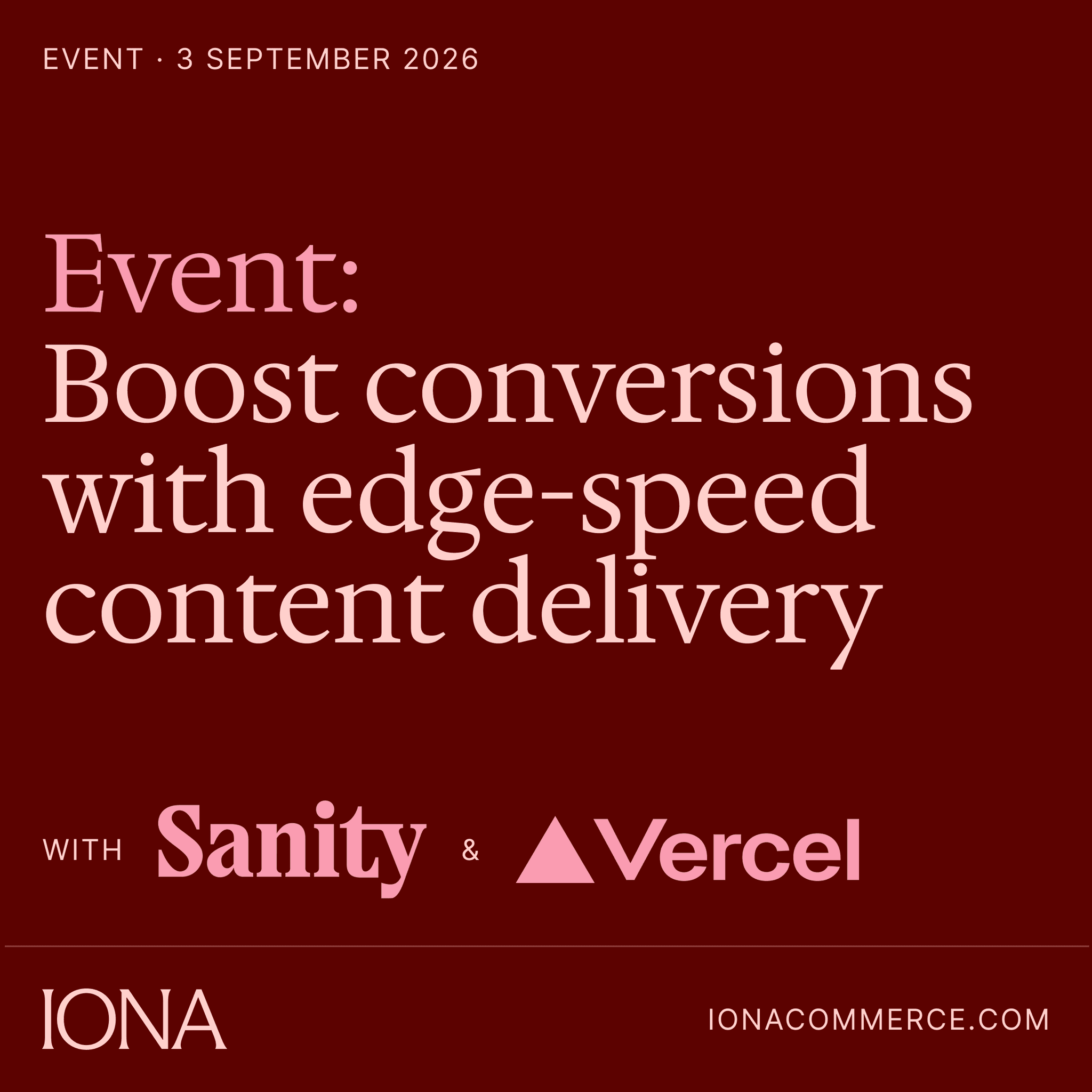 Event image - boost conversions with edge-speed content delivery